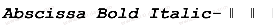 Abscissa Bold Italic字体转换